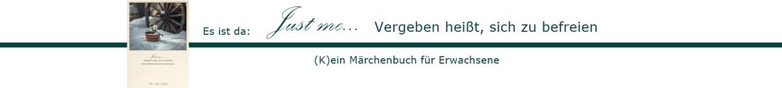 Banner neues Buch: Just me ... Vergeben heißt, sich zu befreien